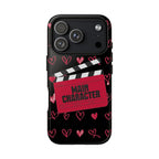 Main Character Energy Phone Case — 'Tough Cases' Protective Phone Cover